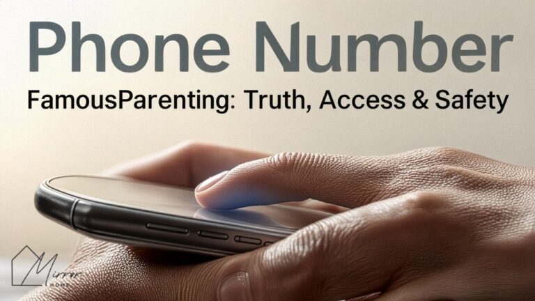 Phone Number FamousParenting